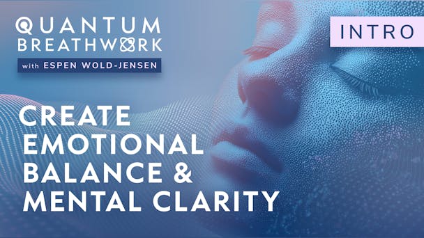 Create Emotional Balance & Mental Clarity