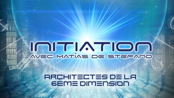  Architectes de la 6ème dimension