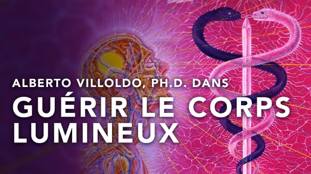 Guérir le corps lumineux