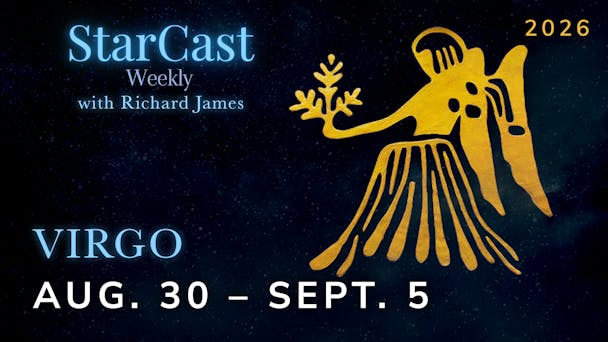 Virgo: August 30 - September 5
