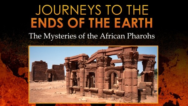 The Mysteries of the African Pharohs | Gaia