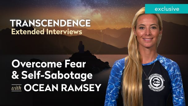 How to Overcome Fear and Self-Sabotage with Ocean Ramsey Video