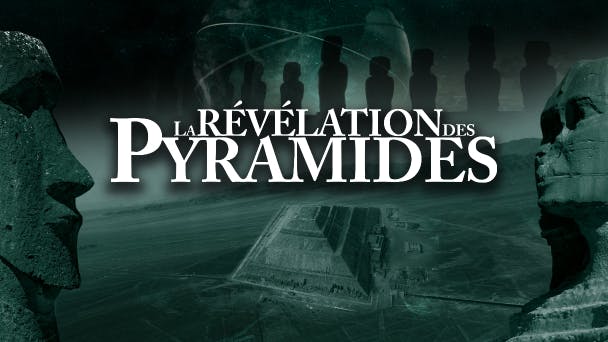 La révélation des pyramides