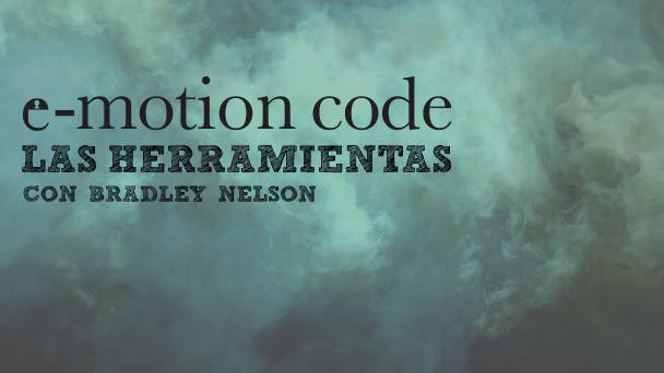 Emotion Code: Las Herramientas | Gaia