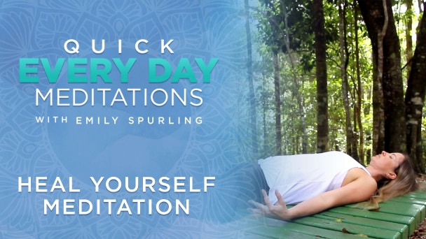 Heal Yourself Meditation