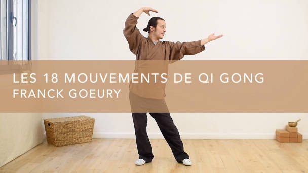 Les 18 Mouvements De Qi Gong Gaia