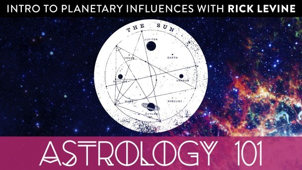 Introduction to Planetary Influences with Rick Levine